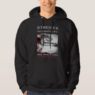 Atheisten werden das Leben feiern Hoodie