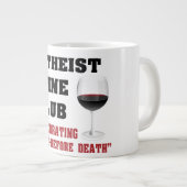 Atheistischer Weinverein Jumbo-Tasse (Vorderseite Rechts)