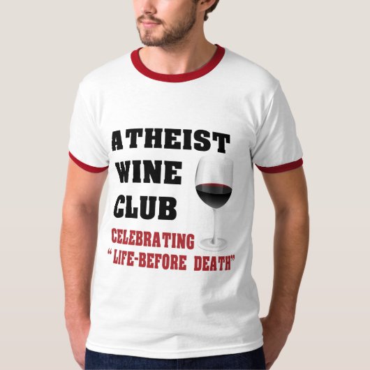Atheistischer Weinverein T-Shirt (Vorderseite)