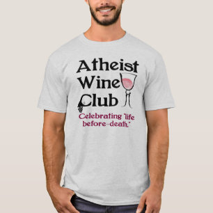 Atheistischer Weinverein T-Shirt