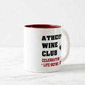 Atheistischer Weinverein Zweifarbige Tasse (VorderseiteRechts)