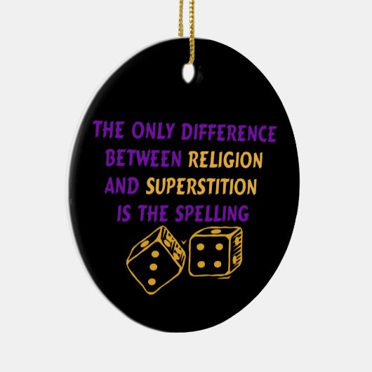 Atheistisches Zitat Keramik Ornament (Rechts)