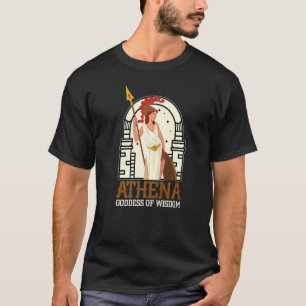 Athena Göttin der Weisheit Griechische Göttin Grie T-Shirt