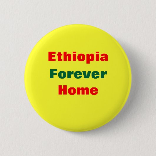 Äthiopien für immer Zuhause Button (Vorderseite)