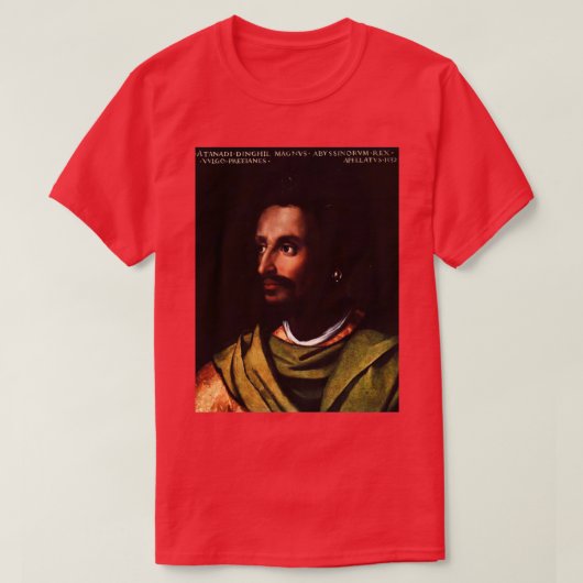 Äthiopischer Kaiser Lebna Dengel Cristofano della  T-Shirt (Design vorne)