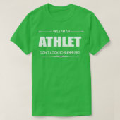 Athlet ja, ich bin Athlet T-Shirt (Design vorne)