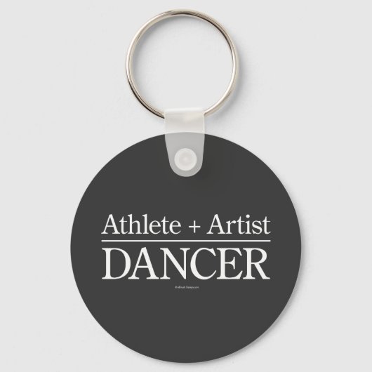 Athlete + Künstler = Tänzer Schlüsselanhänger (Vorderseite)