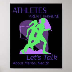 Athleten sind nicht immun. Lassen Sie uns über psy Poster