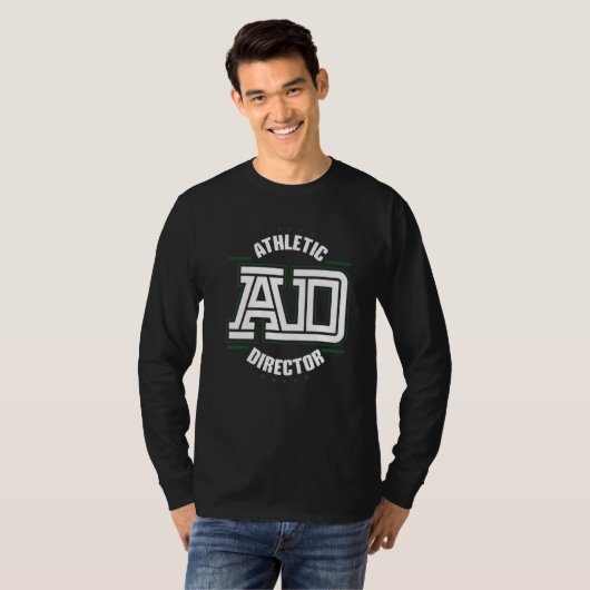 Athletic Director AD Administrator Apparel T-Shirt (Vorne ganz)