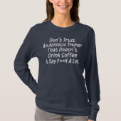 Athletic Trainer Coffee Athletic Trainer Joke  T-Shirt (Vorderseite)