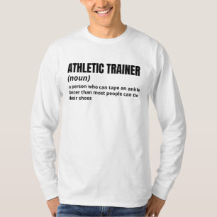 Athletic Trainer - Funny Job Definition T-Shirt