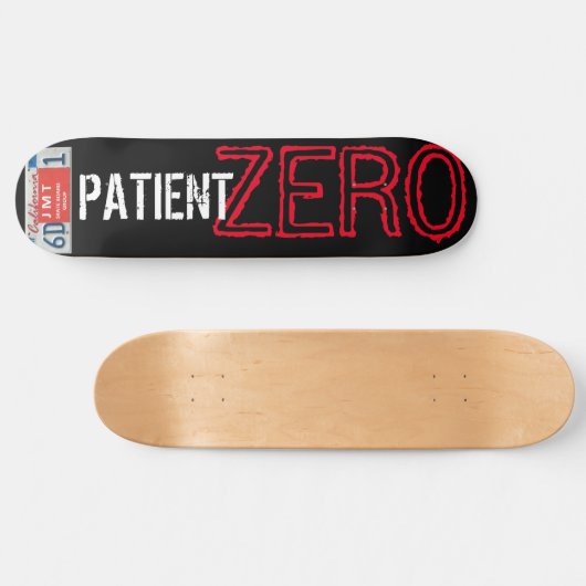 ATIENT ZERO Skateboard (Horizontal)