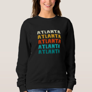Atlanta Georgia Vintag Ga Retro Collection Americ Sweatshirt