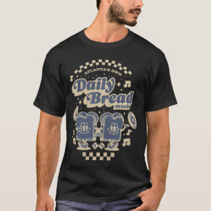 Atlantas eigenes Daily Bread Music Betterogether P T-Shirt