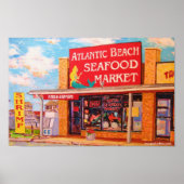 "Atlantic Beach Seafood Market" Poster (Vorne)