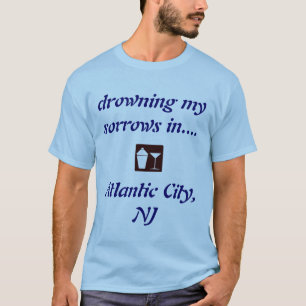 Atlantic City, NJ DRINKING SHIRT! T-Shirt