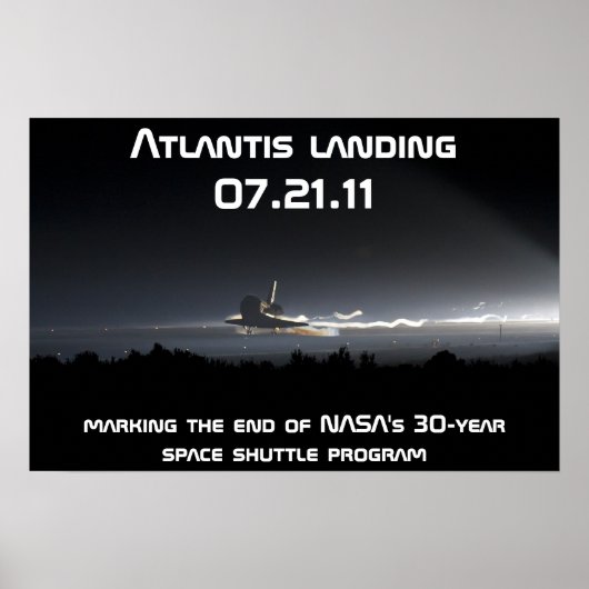 Atlantis Landung 07.21.11 Poster (Vorne)