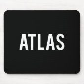 Atlas - Cool New Funny Name Fan Gift Tee  Mousepad (Vorne)