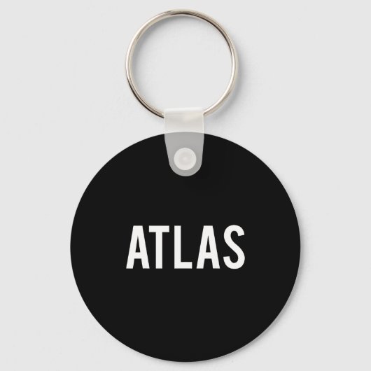 Atlas - Cool New Funny Name Fan Gift Tee  Schlüsselanhänger (Vorderseite)