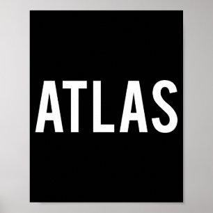 Atlas - Cooles neues lustiges Namens Fan-Geschenk  Poster