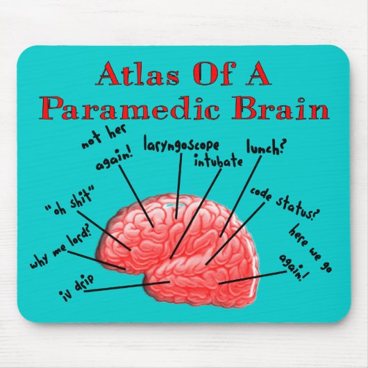 Atlas eines Sanitäter-Gehirns Mousepad (Vorne)
