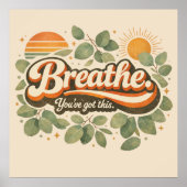 Atme, Du Schaffst Das Retro-Natur-Design Poster (Vorne)