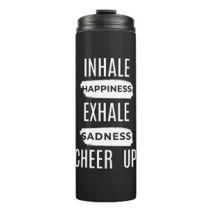 ATME EIN UND AUS CHEER UP THERMAL TUMBLER THERMOSBECHER