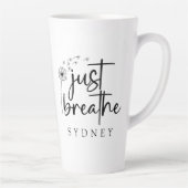 Atme einfach den Dandelion-Individuelle Name Milchtasse (Rechts)