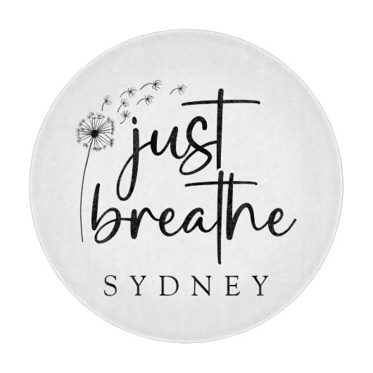 Atme einfach den Dandelion-Individuelle Name Schneidebrett (Vorderseite)