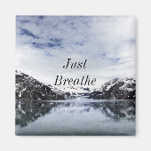 "Atme einfach!" Internationales Zitat Magnet (Vorne)