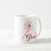 Atme einfach Liebe Kaffeetasse (VorderseiteRechts)
