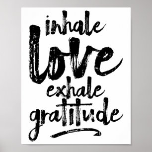 Atme Liebe Aus Atme Dankbarkeit Yoga Inspirierende Poster