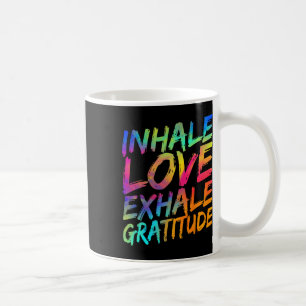 Atme Liebe Ausatmen Dankbarkeit Yoga Meditation Sp Kaffeetasse