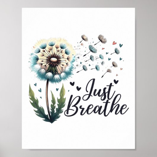 Atme Tee Löwenzahn Positives Zitat Selbstmord Poster (Vorne)