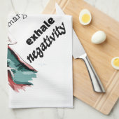 Atmen, Exhale Negativität Geschirrtuch (Viertel Falte)