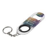 Atmen, glauben, erhalten** mini flaschenöffner (Vorderseite Schrägansicht)