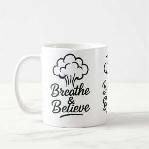 Atmen & Glauben Inspirationische Tasse - Motiviere