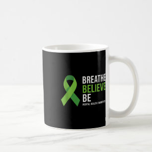 Atmen glaubt, das Bewusstsein für psychische Gesun Kaffeetasse