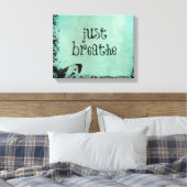 Atmen Leinwanddruck (Insitu (Schlafzimmer))