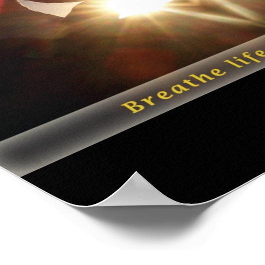 Atmen Sie das Leben durch das Herz Poster (Ecke)