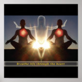 Atmen Sie das Leben durch das Herz Poster (Vorne)