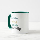 Atmen Sie die Curry Exhale Negativativity-Tasse un Tasse (Vorderseite Links)
