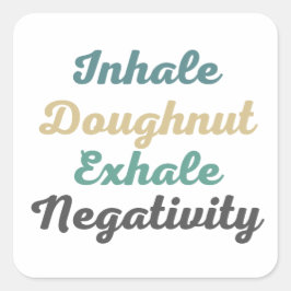 Atmen Sie Doughnut Exhale Negativity Stickers ein