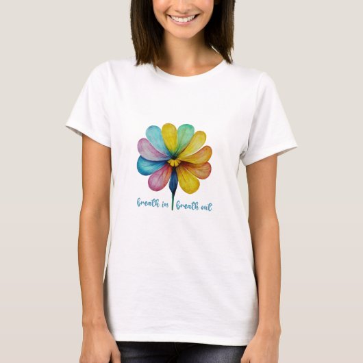 Atmen Sie ein, atmen Sie Aquarell-Blume-T - Shirt (Vorderseite)