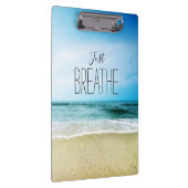 Atmen Sie einfach am Strand aus Klemmbrett (Rechts)