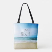 Atmen Sie einfach am Strand aus Tasche (Rückseite)