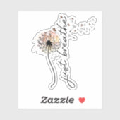 Atmen Sie einfach die Dandelion Self Care Inspirat Aufkleber (Blatt)