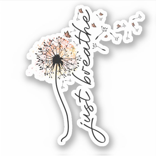 Atmen Sie einfach die Dandelion Self Care Inspirat Aufkleber (Vorderseite)