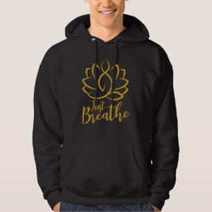 Atmen Sie einfach die Lotus-Blume ein Hoodie