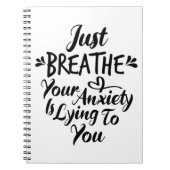 Atmen Sie einfach Ihre Angst ist Lust auf Ihr Note Notizblock (Vorderseite)